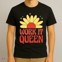 Work It Queen Sunflower Cute Gift T-Shirt thumb 3