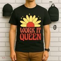 Work It Queen Sunflower Cute Gift T-Shirt thumb 6
