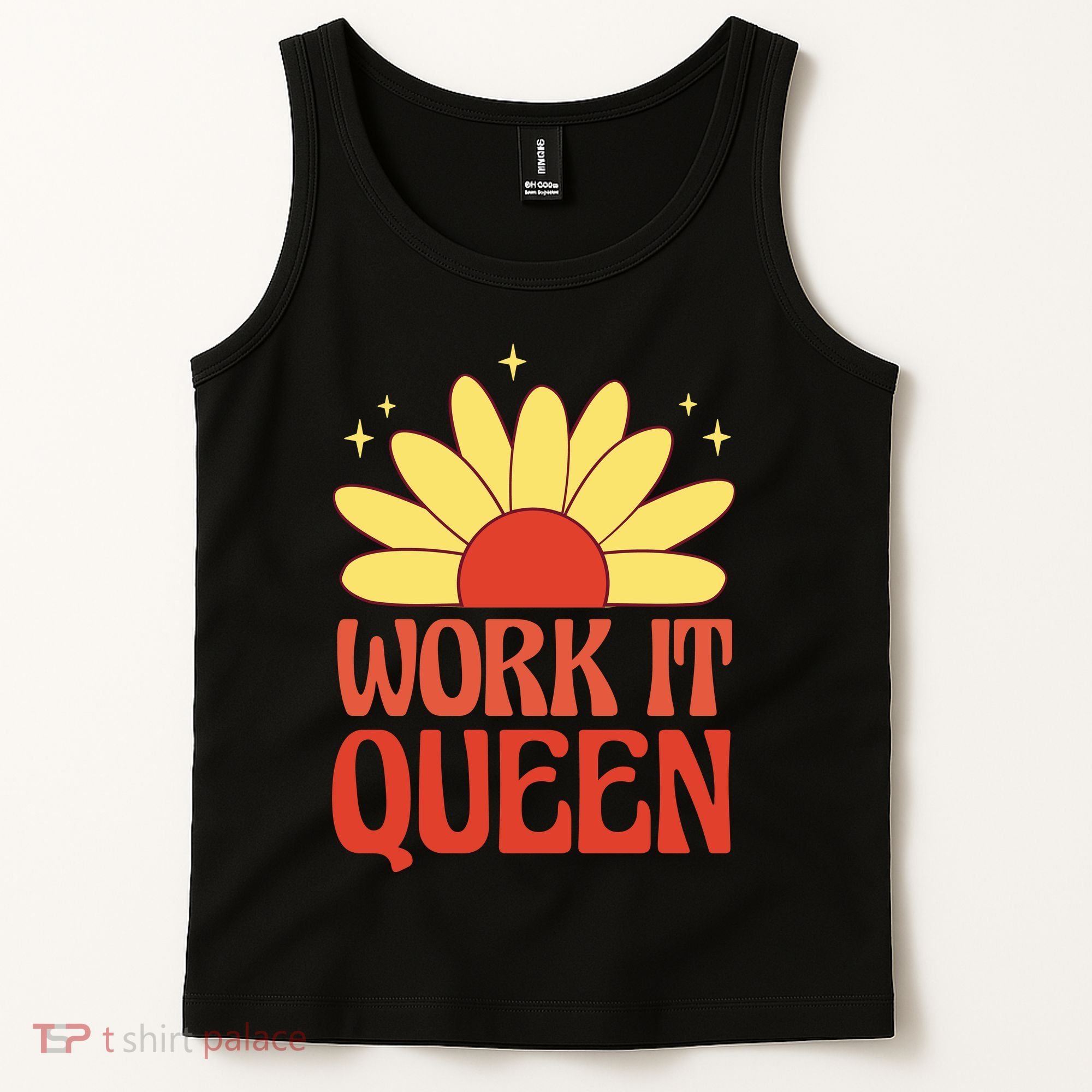 Work It Queen Sunflower Cute Gift Tank Top