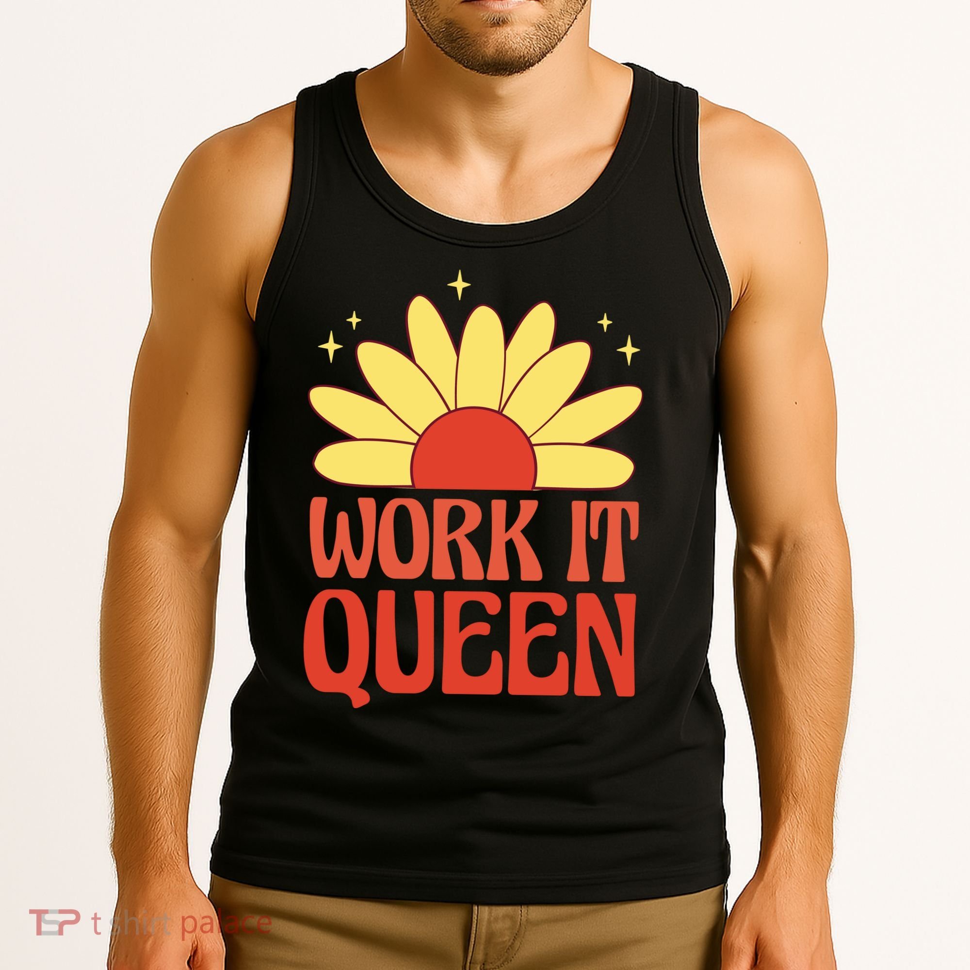 Work It Queen Sunflower Cute Gift Tank Top