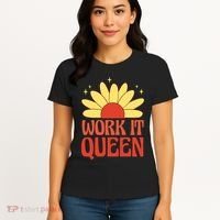 Work It Queen Sunflower Cute Gift Women's T-Shirt thumb 4