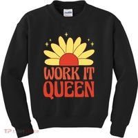 Work It Queen Sunflower Cute Gift Kids Sweatshirt thumb 0