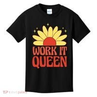 Work It Queen Sunflower Cute Gift Kids T-Shirt thumb 0