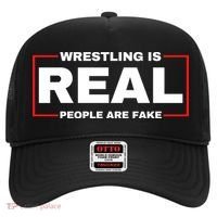 Wrestling Is Real People Are Fake Hat thumb 0
