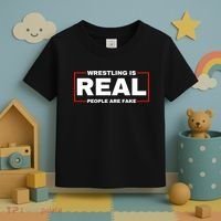 Wrestling Is Real People Are Fake Toddler T-Shirt thumb 3