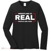 Wrestling Is Real People Are Fake Women's Long Sleeve Shirt thumb 0