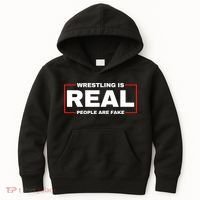 Wrestling Is Real People Are Fake Kids Hoodie thumb 0