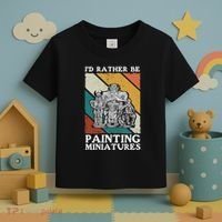 Wargamer ID Rather Be Painting Miniatures Toddler T-Shirt thumb 3
