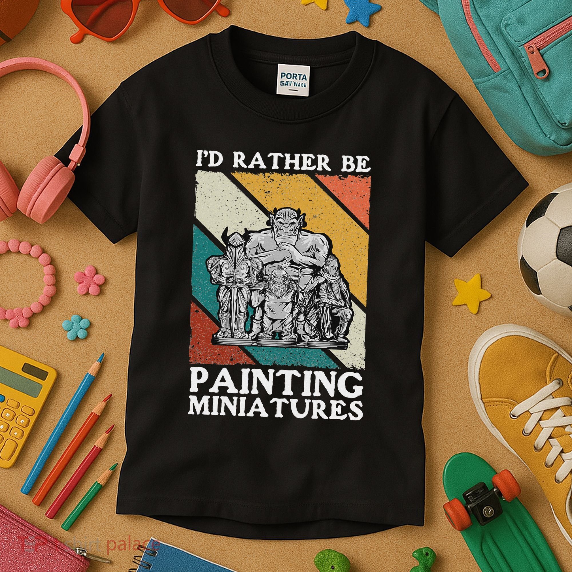 Wargamer ID Rather Be Painting Miniatures Kids T-Shirt