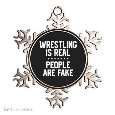 Wrestling Is Real People Are Fake Ornament
