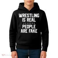 Wrestling Is Real People Are Fake Kids Hoodie thumb 4