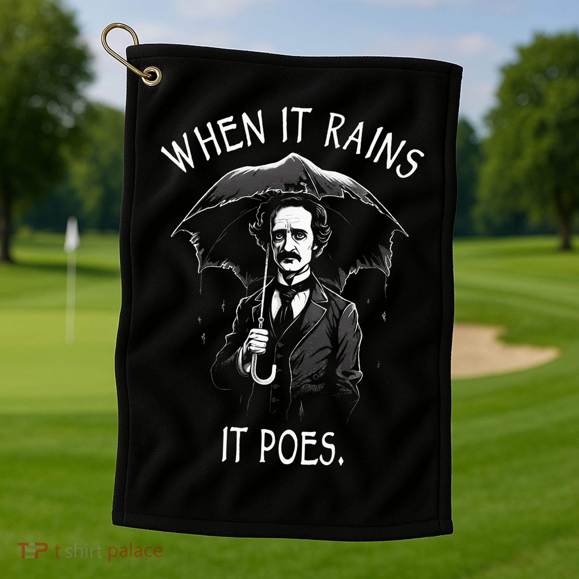 When It Rains It Poes Funny Edgar Allan Poe Golf Towel