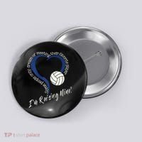 Womens I'm Raising Mine! Volleyball Mom Button thumb 0