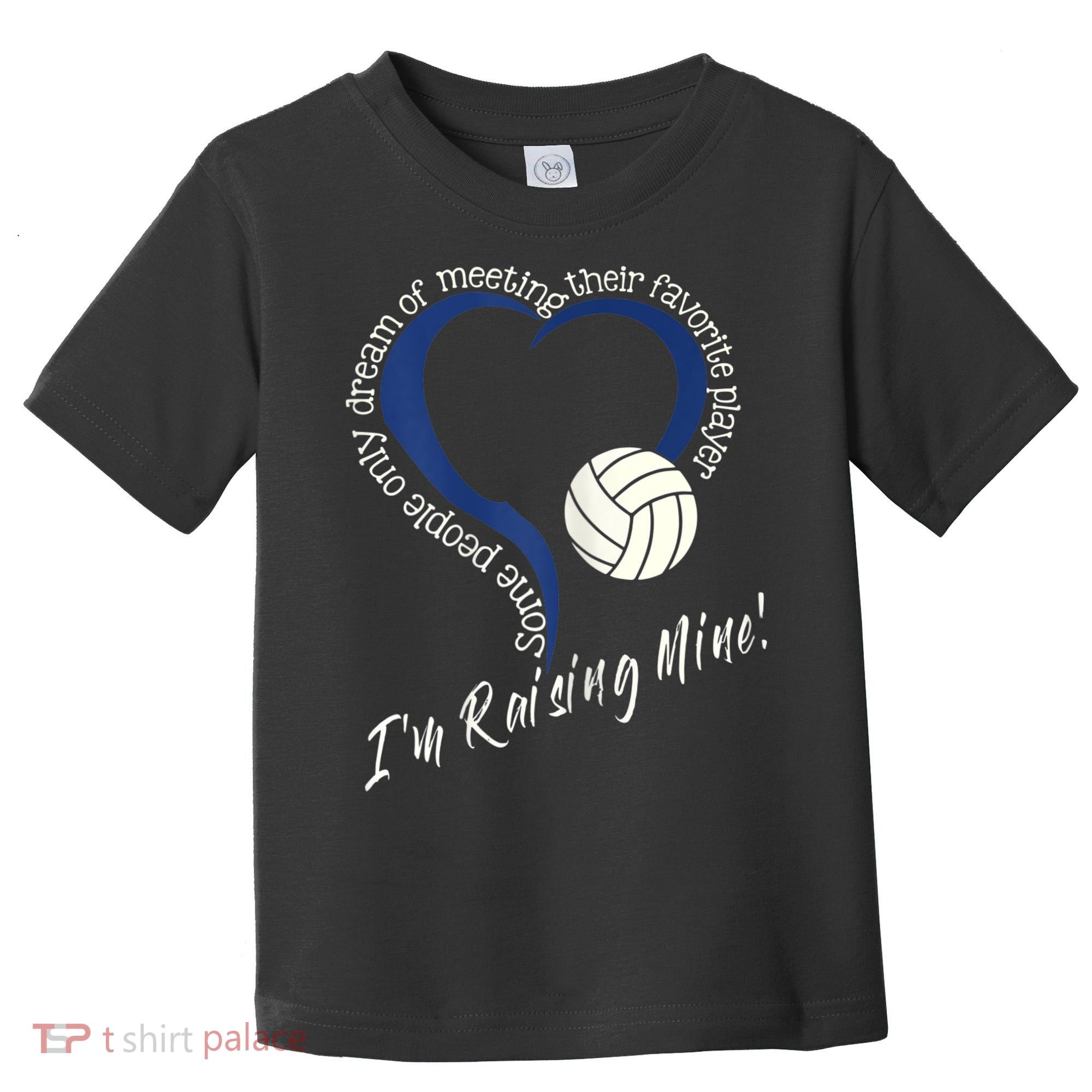 Womens I'm Raising Mine! Volleyball Mom Toddler T-Shirt