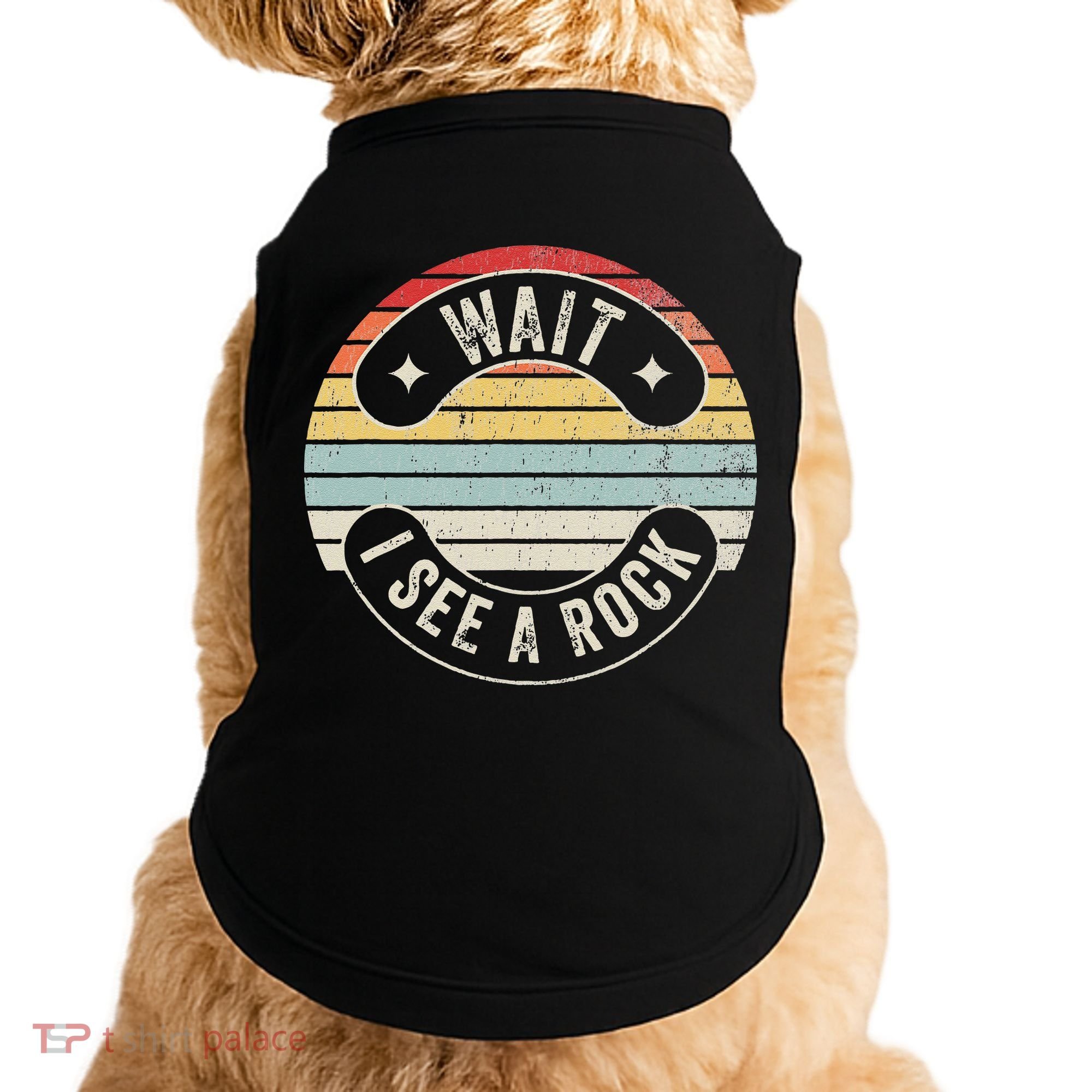 Wait I See A Rock Retro Sunset Style Geological Doggie Tank
