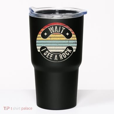 Wait I See A Rock Retro Sunset Style Geological Tumbler