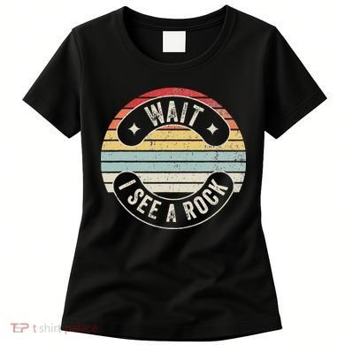 Wait I See A Rock Retro Sunset Style Geological Women's T-Shirt