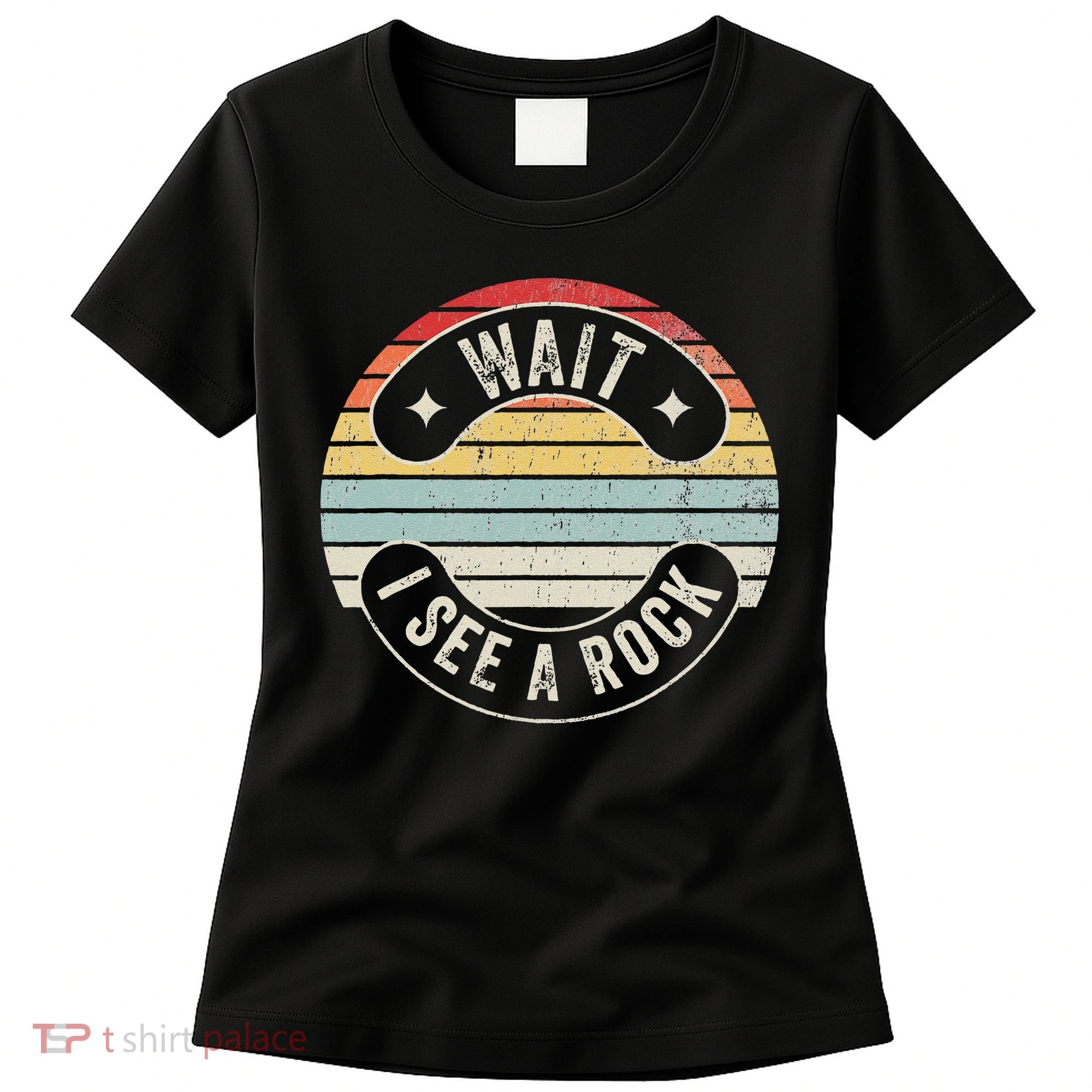 Wait I See A Rock Retro Sunset Style Geological Women's T-Shirt