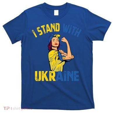 Wo I Stand With Ukrain Support Ukraine Flag Cute Gift T-Shirt
