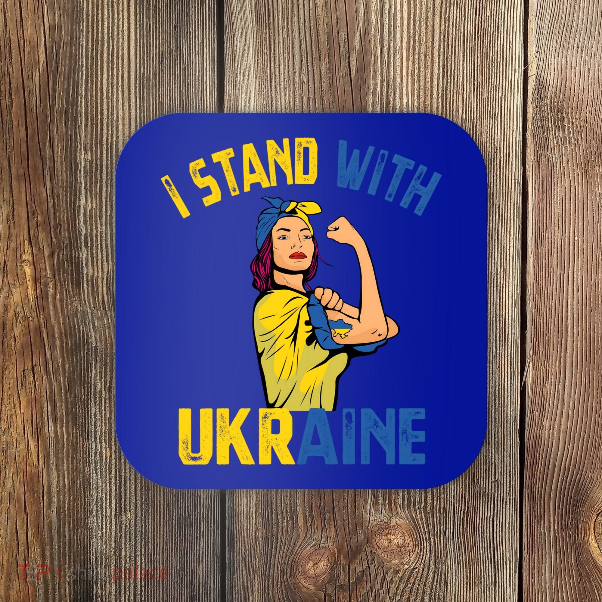 Wo I Stand With Ukrain Support Ukraine Flag Cute Gift Coaster