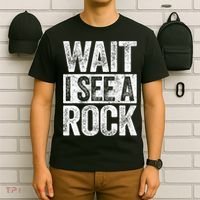 Wait I See A Rock Funny Geologist Gift T-Shirt thumb 6