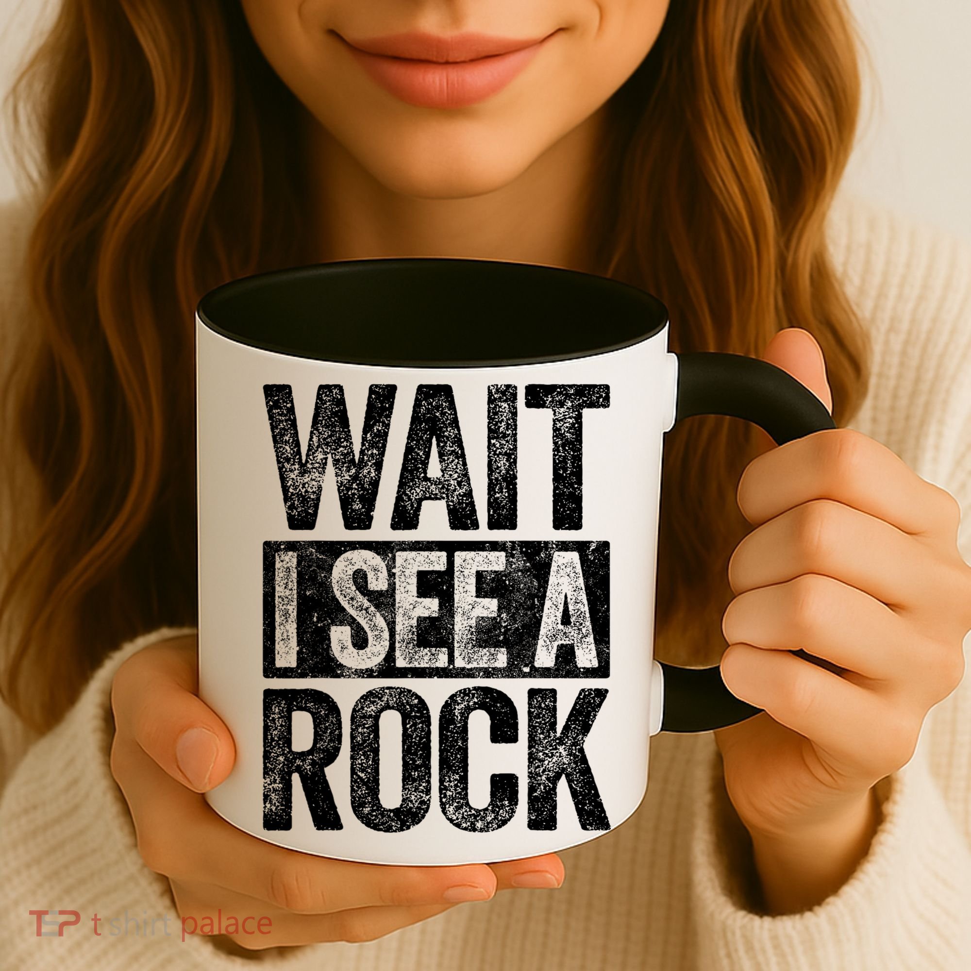 Wait I See A Rock Funny Geologist Gift Coffee Mug