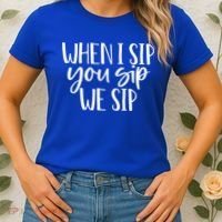 When I Sip You Sip We Sip Funny Bachelorette Bridal Party Gift Women's T-Shirt thumb 2