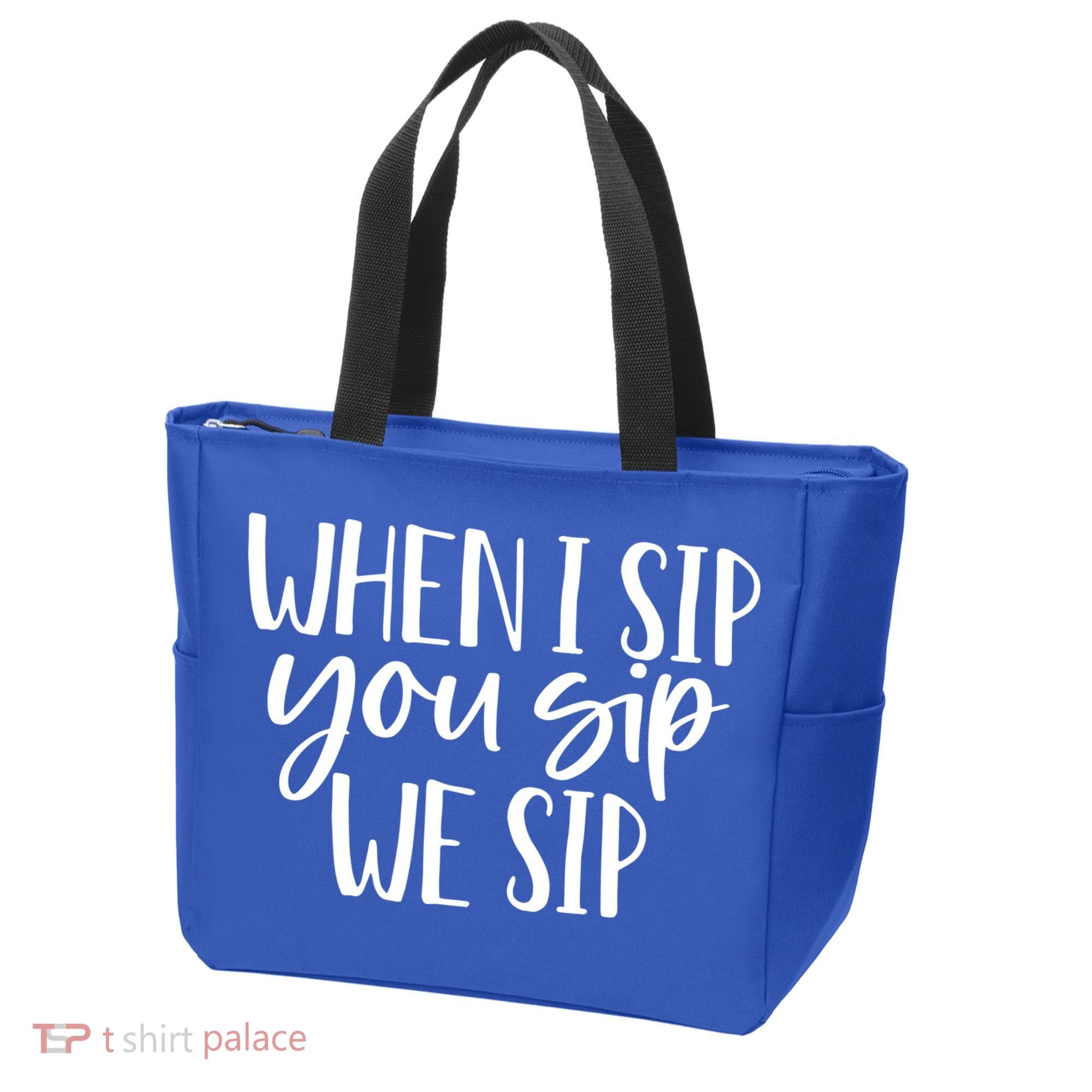 When I Sip You Sip We Sip Funny Bachelorette Bridal Party Gift Tote Bag