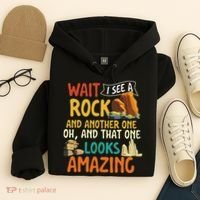 Wait I See A Rock Rock Collector Geode Hunter Geology Hoodie thumb 4