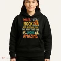 Wait I See A Rock Rock Collector Geode Hunter Geology Hoodie thumb 5