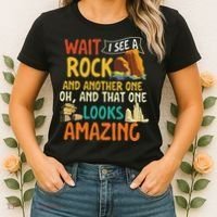 Wait I See A Rock Rock Collector Geode Hunter Geology Women's T-Shirt thumb 2