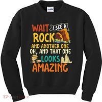 Wait I See A Rock Rock Collector Geode Hunter Geology Kids Sweatshirt thumb 0
