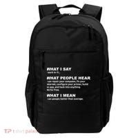 What I say what people hear IT tech support nerd Backpack thumb 0
