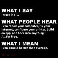 What I say what people hear IT tech support nerd Ornament thumb 1