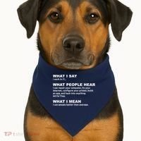What I say what people hear IT tech support nerd USA-Made Doggie Bandana thumb 1