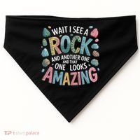 Wait I See A Rock Geologist Geology Teacher USA-Made Doggie Bandana thumb 0