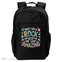 Wait I See A Rock Geologist Geology Teacher Backpack thumb 0