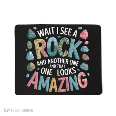 Wait I See A Rock Geologist Geology Teacher Mousepad
