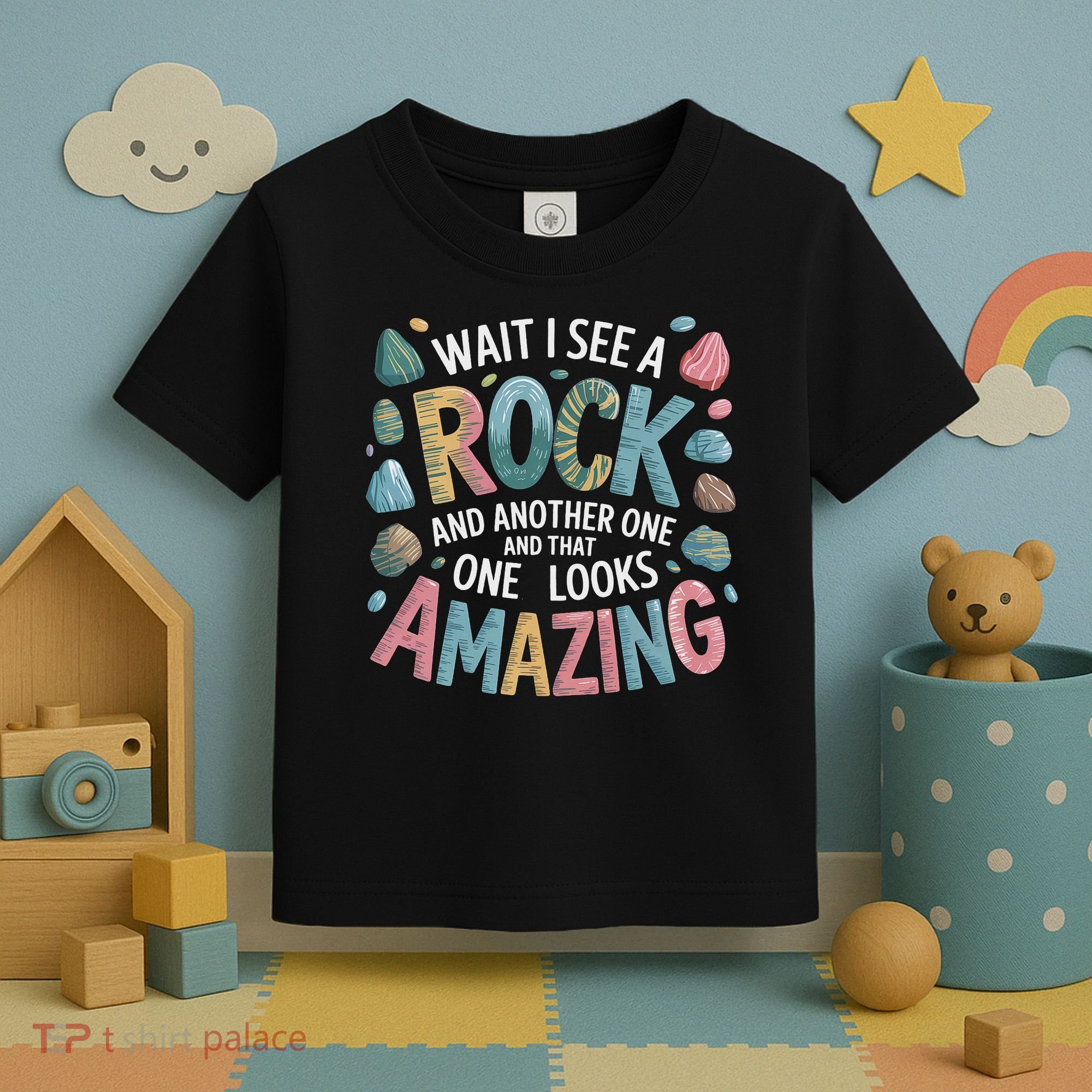 Wait I See A Rock Geologist Geology Teacher Toddler T-Shirt
