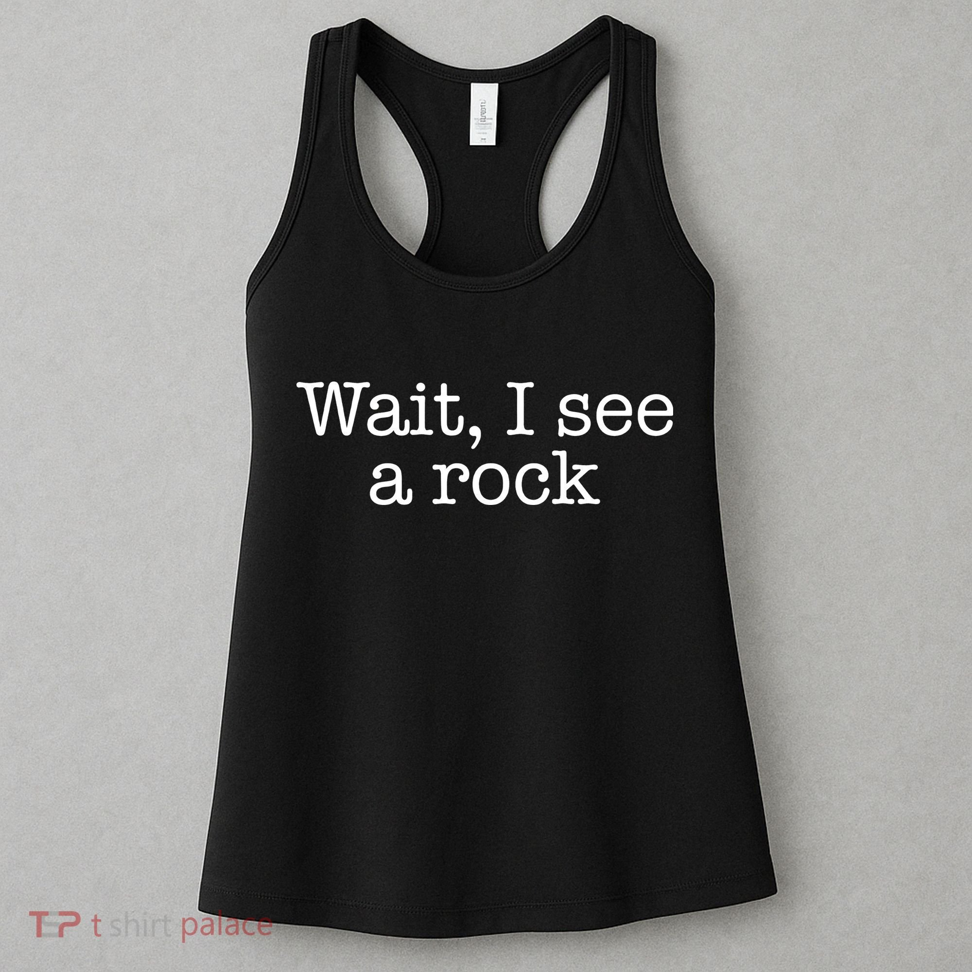 Wait I See A Rock Geology Teacher Women's Tank Top