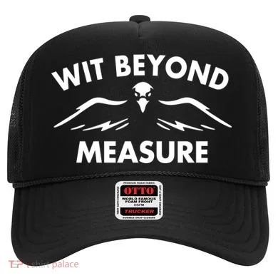 Wit Beyond Measure Hat