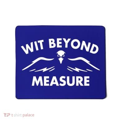 Wit Beyond Measure Mousepad