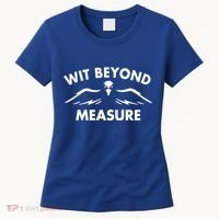 Wit Beyond Measure Women's T-Shirt thumb 0