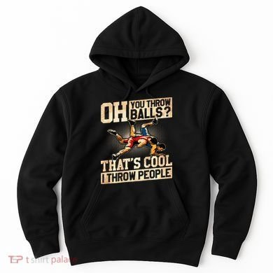 Wrestling I Throw People Funny Gift For Wrestler Backside  Hoodie