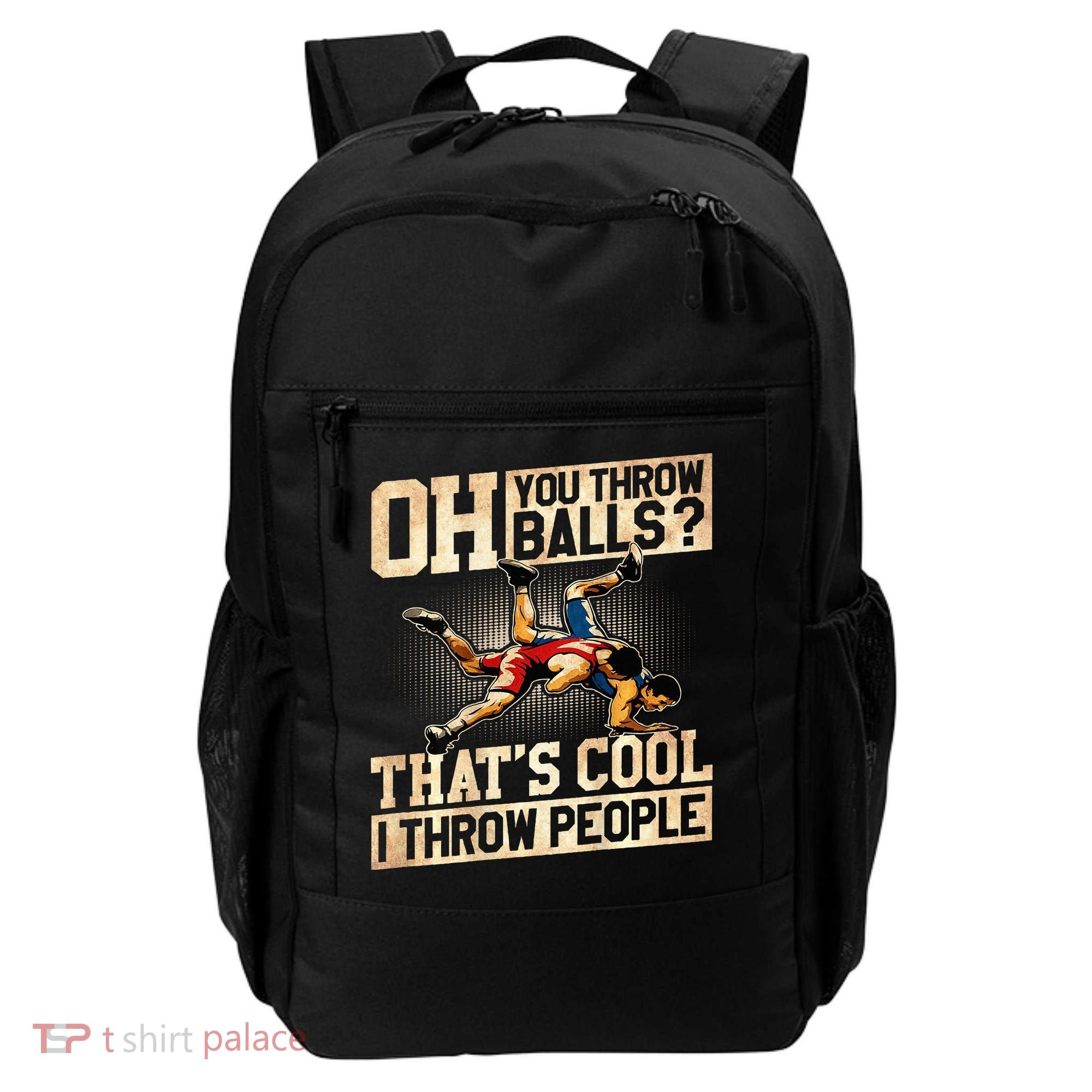 Wrestling I Throw People Funny Gift For Wrestler Backside  Backpack
