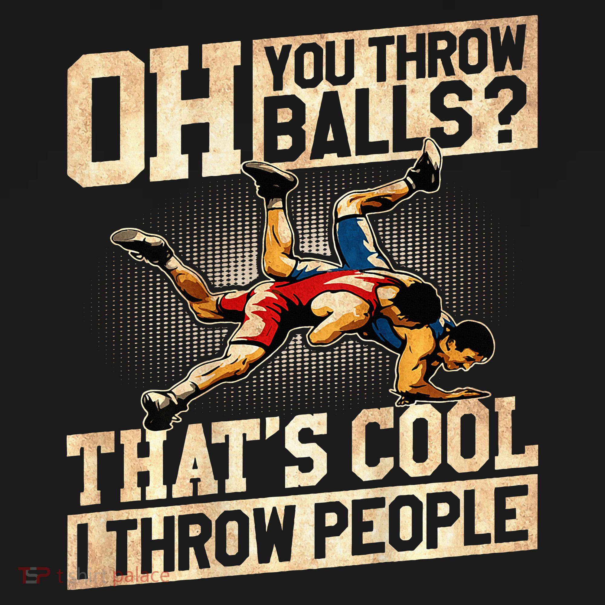 Wrestling I Throw People Funny Gift For Wrestler Backside  Pajama Set