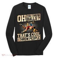Wrestling I Throw People Funny Gift For Wrestler Backside  Tall Long Sleeve Shirt thumb 0