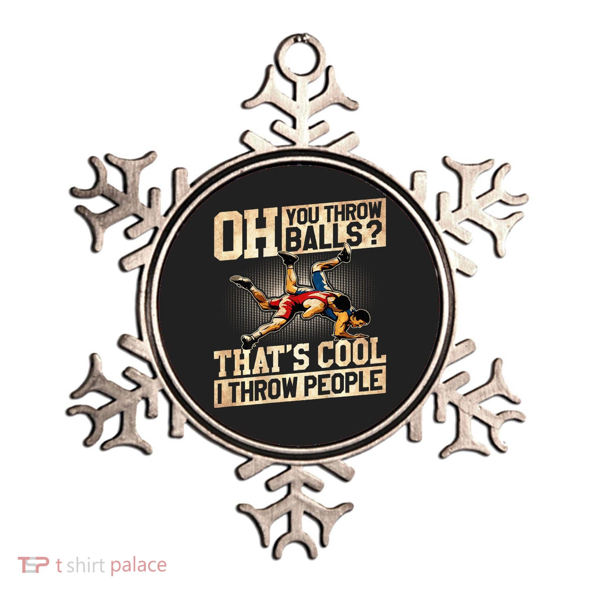 Wrestling I Throw People Funny Gift For Wrestler Backside  Ornament