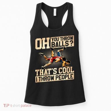 Wrestling I Throw People Funny Gift For Wrestler Backside  Women's Tank Top