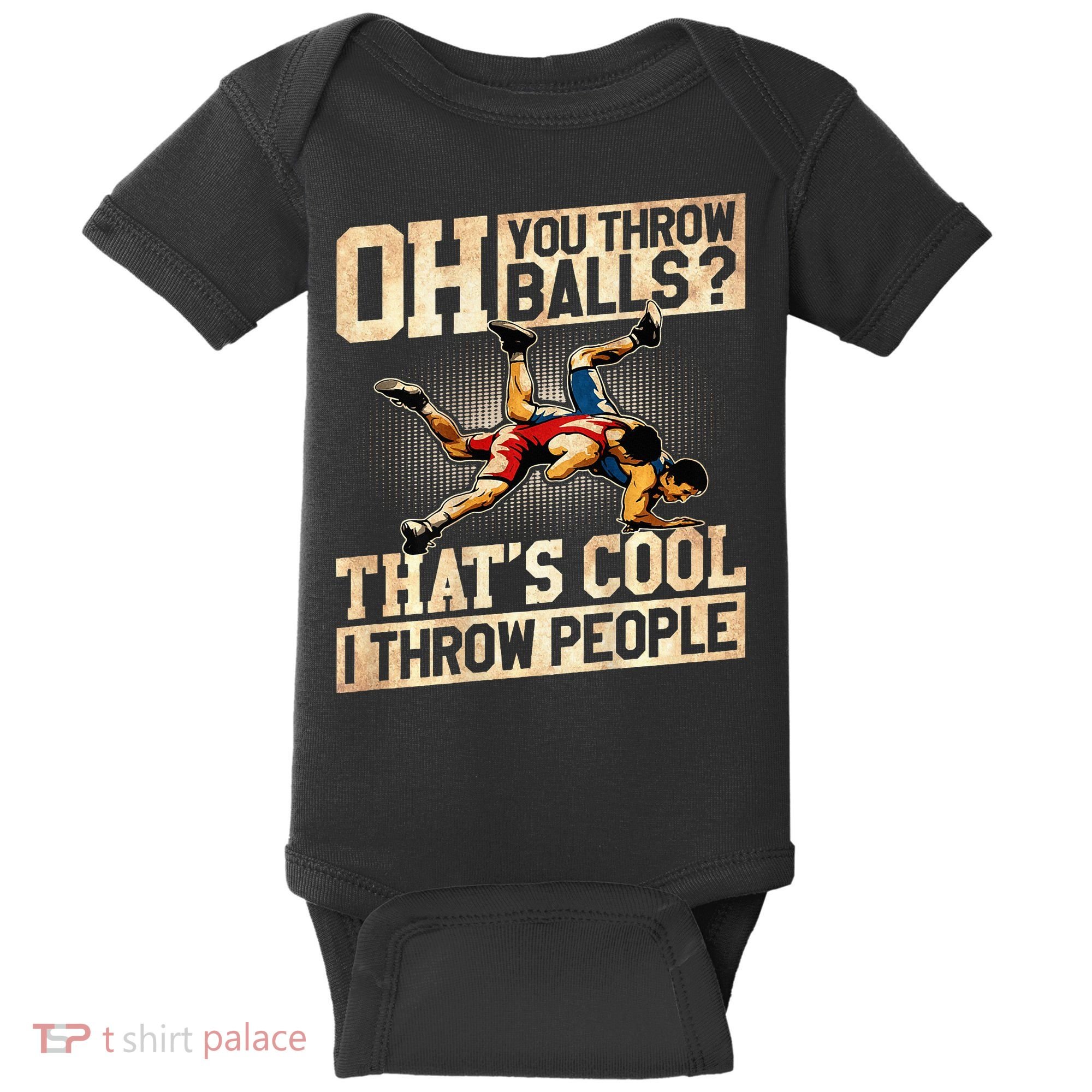 Wrestling I Throw People Funny Gift For Wrestler Backside  Baby Bodysuit